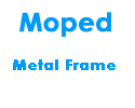 Moped Metal Frame Pa